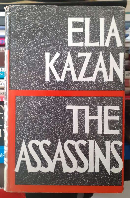 The Assassins ~ Elia Kazan