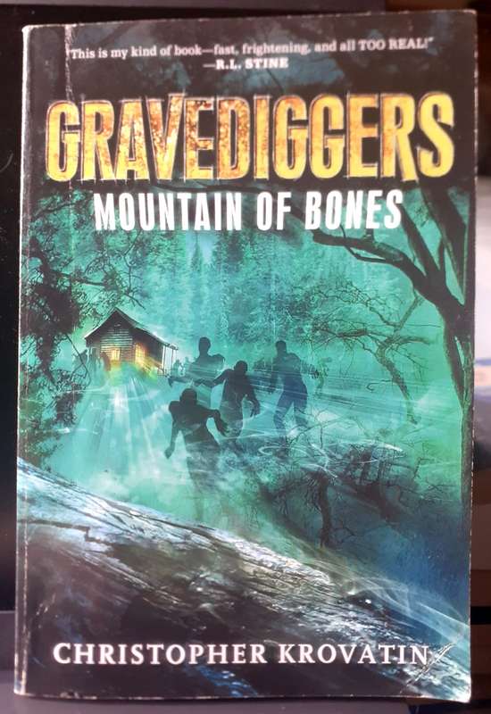 Gravediggers - Mountain of Bones ~ Christopher Krovatin