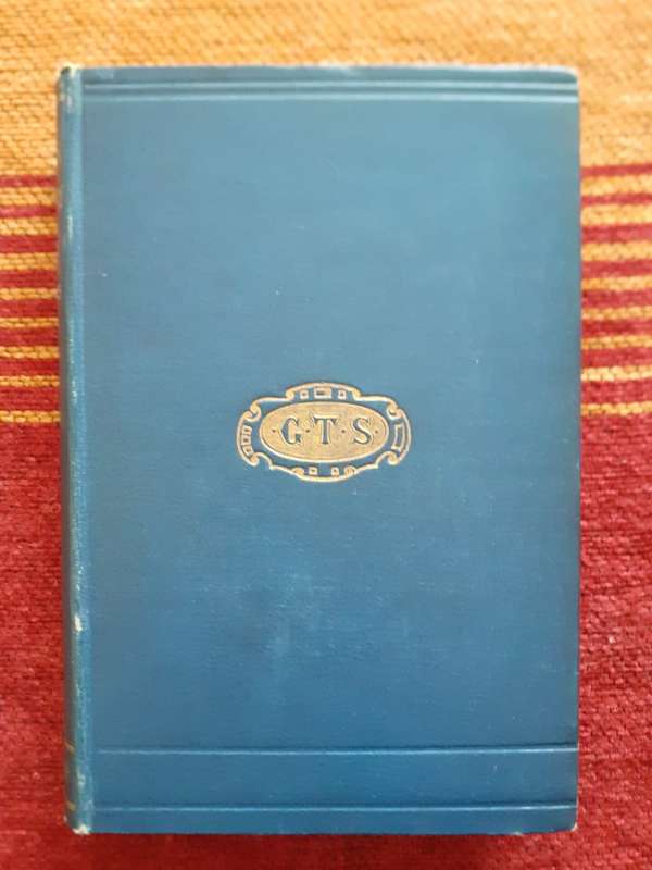 The Golden Treasury of the best Songs and Lyrical Poems ~ selected by Francis Turner Palgrave