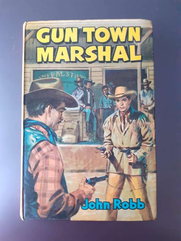 Gun Town Marshal ~ John Robb