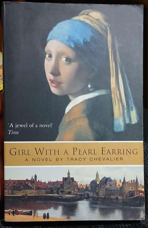The Girl with the Pearl Earring ~ Tracy Chevalier