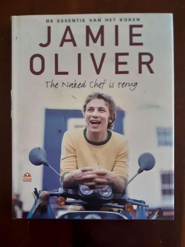 De Essentie van Het Koken - Jamie Oliver - The Naked Chef is Terug ~ Jamie Oliver