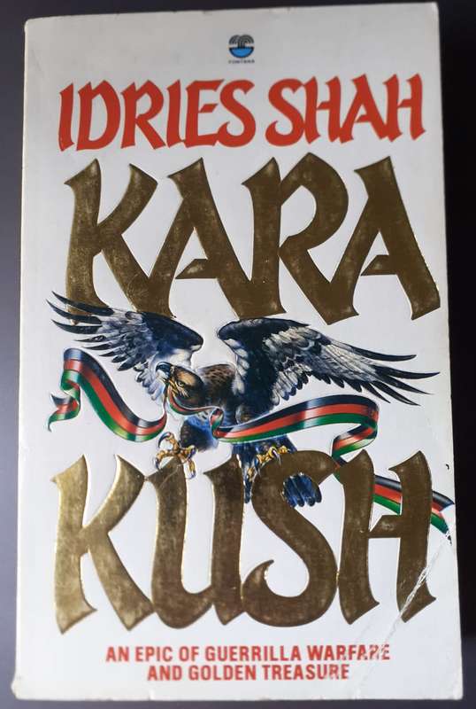 Kara Kush ~ Idries Shah