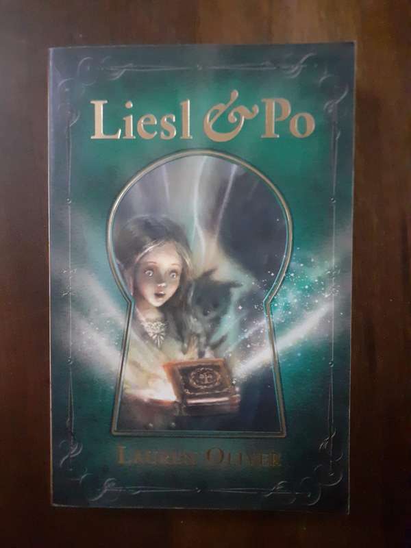 Liesl & Po ~ Lauren Oliver