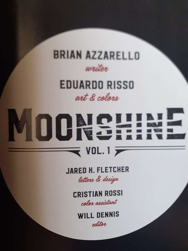 Moonshine Vol. 1: Damn Near Perfect ~ Brian Azzarello