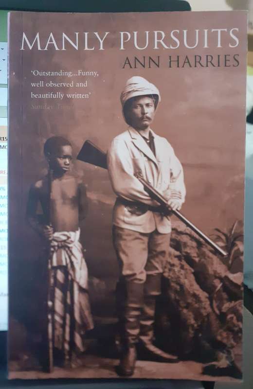 Manly Pursuits ~ Ann Harries