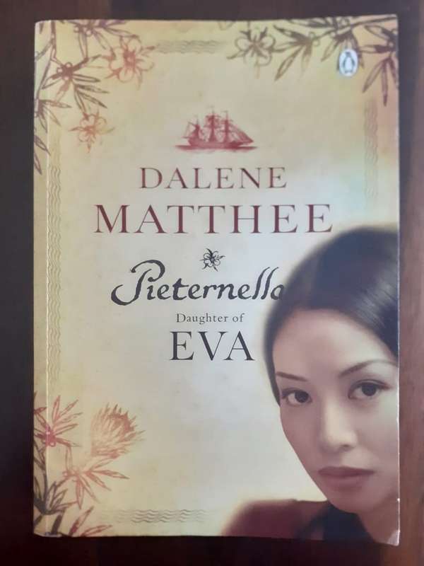 Pieternella Daughter of Eva ~ Dalene Matthee