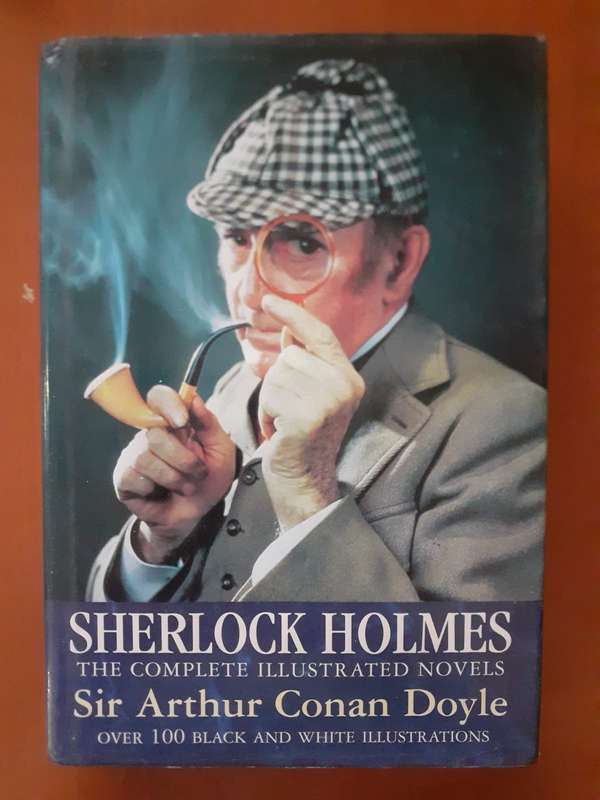 SHERLOCK HOLMES - The Complete Illustrated Novels ~ Sir Arthur Conan Doyle