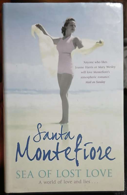 Sea of Lost Love ~ Santa Montefiore
