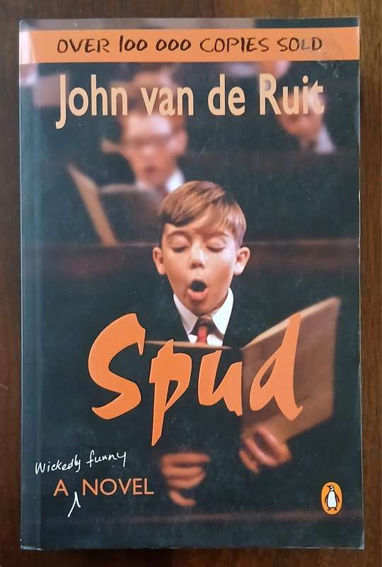 Spud ~ John van de Ruit