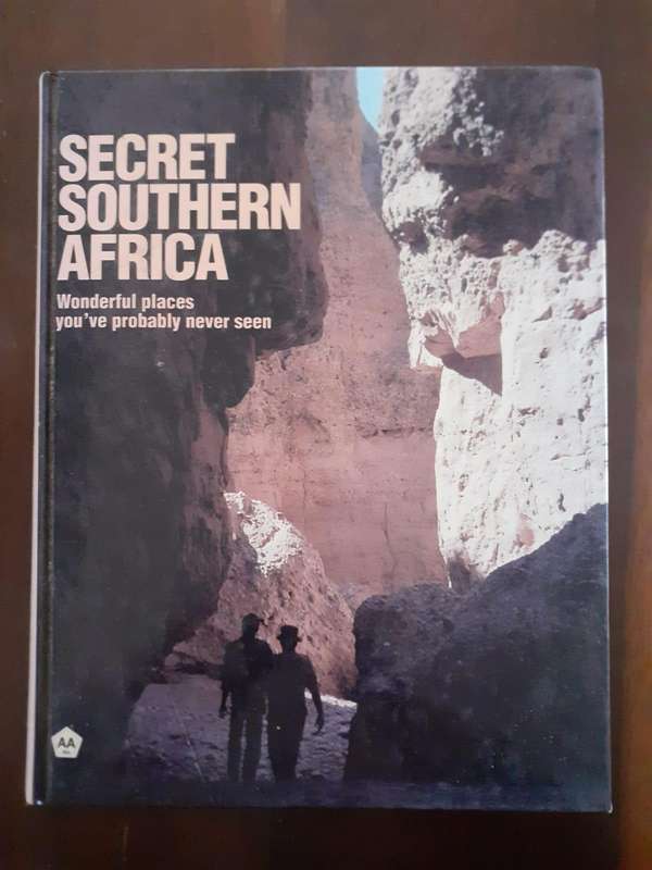 Secret Southern Africa ~ edited by Vincent le Roux, published by AA