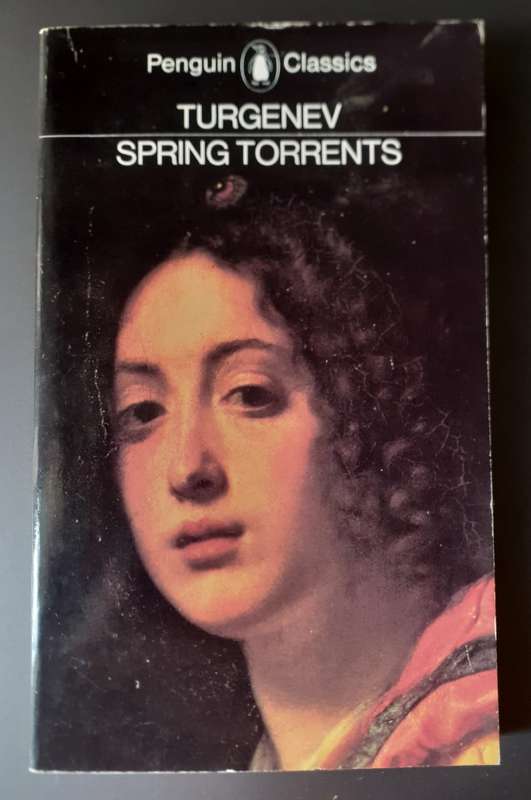 Spring Torrents ~ Ivan Turgenev