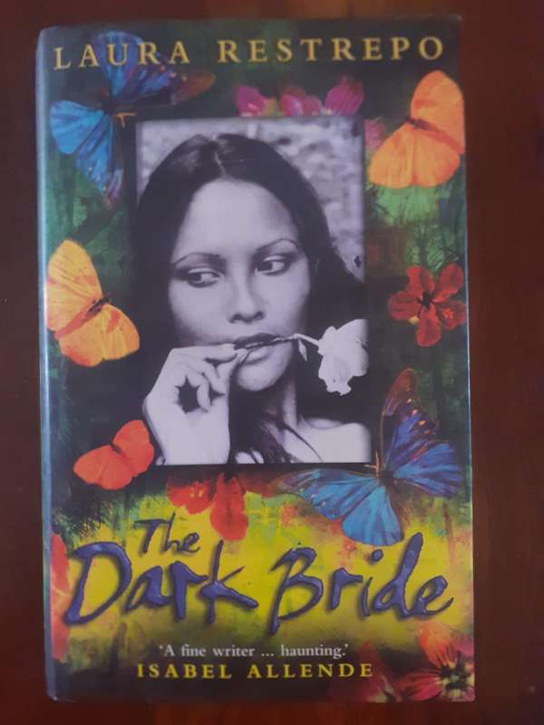 The Dark Bride ~ Laura Restrepo
