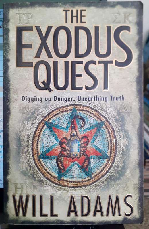 The Exodus Quest ~ Will Adams