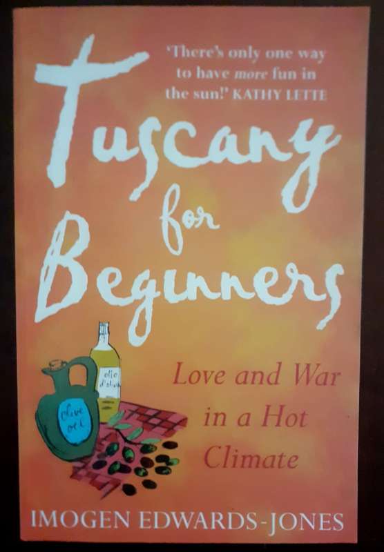 Tuscany for Beginners ~ Imogen Edwards-Jones