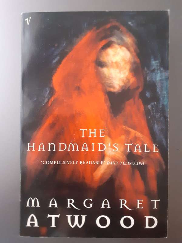 The Handmaid's Tale ~ Margaret Atwood