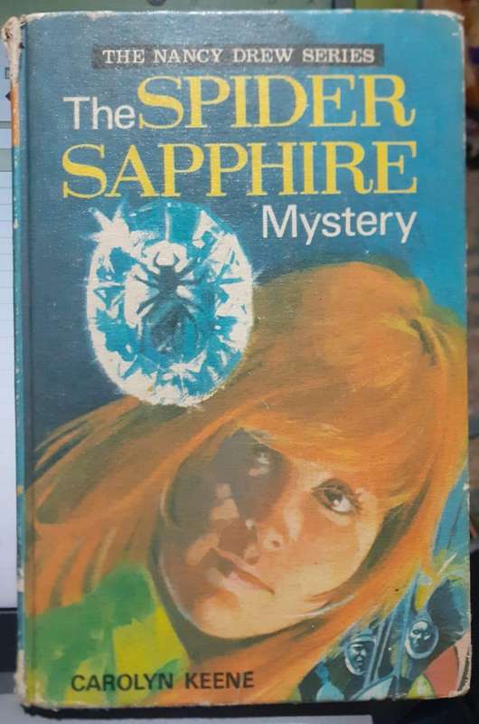 Nancy Drew: The Spider Sapphire Mystery (1971, Collins) ~ Carolyn Keene