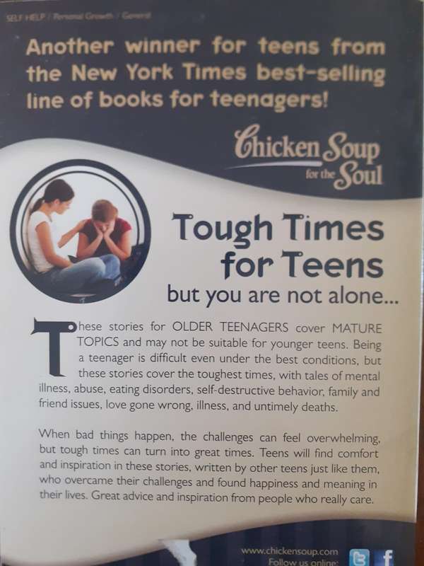 Chicken Soup for the Soul - Tough Times for Teens ~ Canfield / Hansen / Newmark