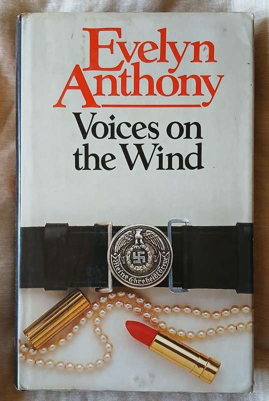 Voices on the Wind ~ Evelyn Anthony