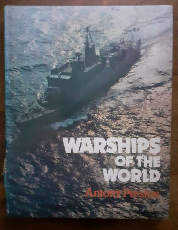 Warships of the World ~ Antony Preston