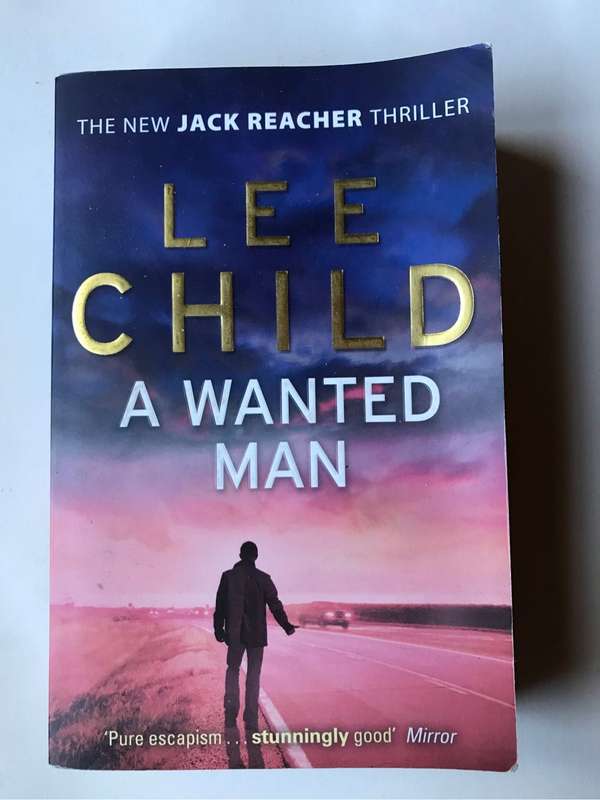 A Wanted Man by Lee Child