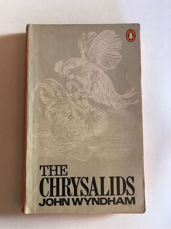 The Chrysalids by John Wyndham