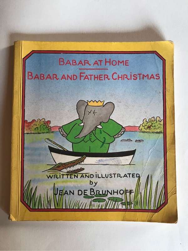 Babar at Home and Barbar and Father Christmas by Jean de Brunhoff