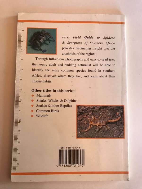 Sasol First Field Guide to Spiders and Scorpions of Southern Africa by Tracey Hawthorne