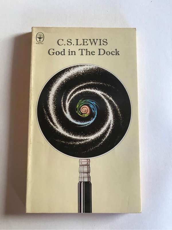 God in the Dock by C. S. Lewis