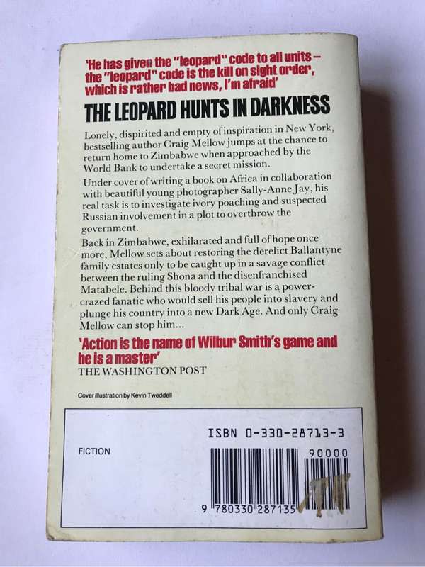 The Leopard Hunts in Darkness by Wilbur Smith