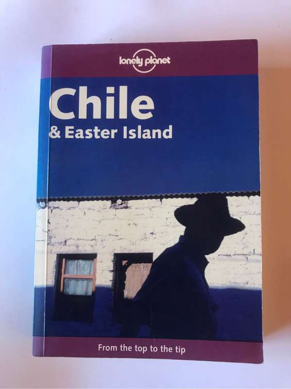 Lonely Planet: Chile & Easter Island, 5th Edition