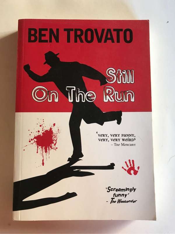 Still on the Run by Ben Trovato