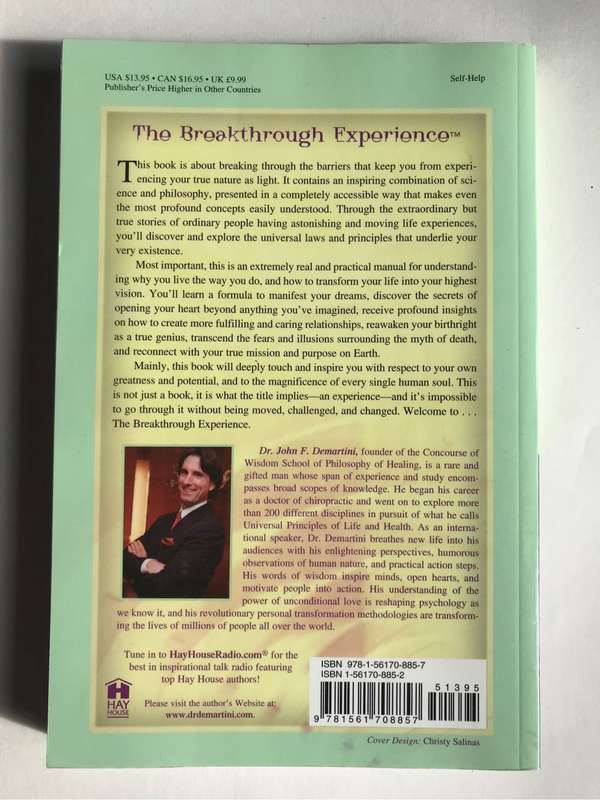 The Breakthrough Experience by John Demartini