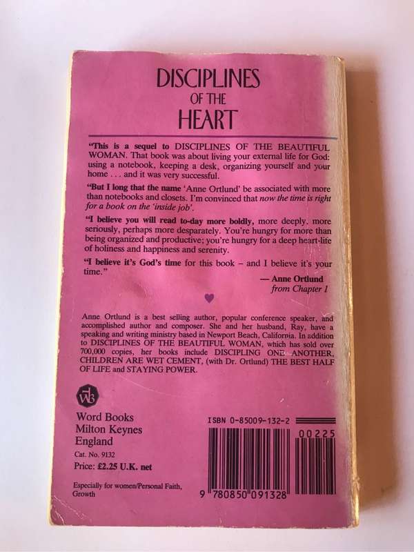 Disciplines of the Heart by Anne Ortlund