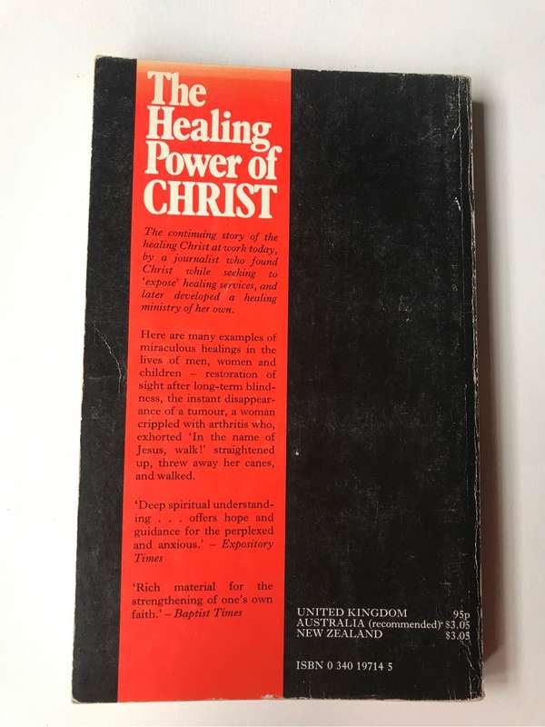The Healing Power of Christ by Emily Gardiner Neal