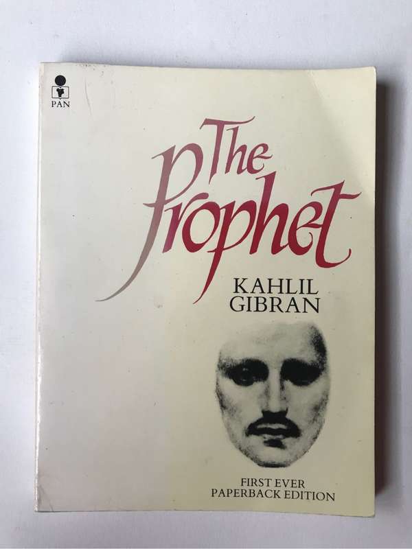 The Prophet by Kahlil Gibran