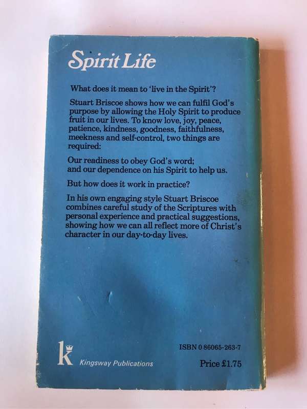 Spirit Life by Stuart Briscoe