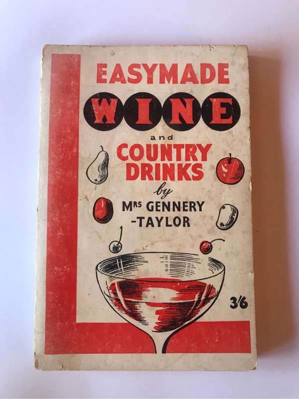 Easymade Wine and Country Drinks by Mrs. Gennery-Taylor