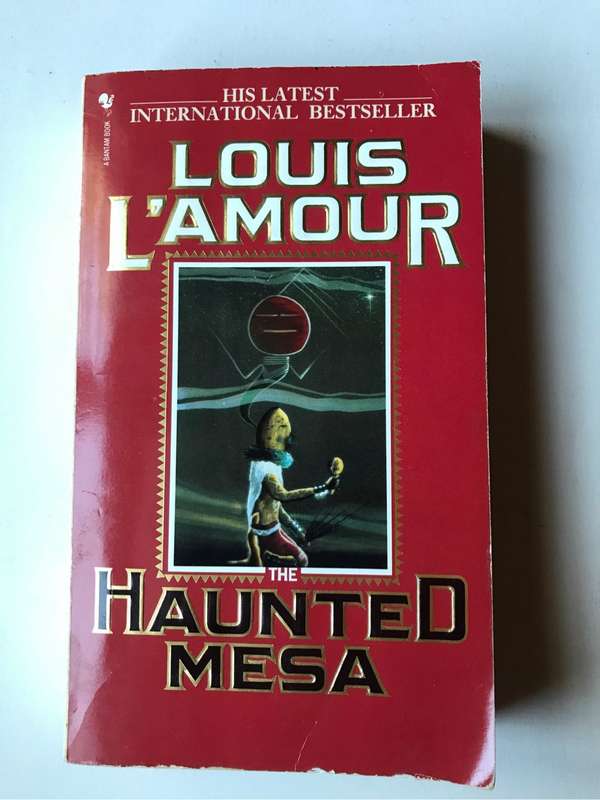 The Haunted Mesa by Louis L'Amour