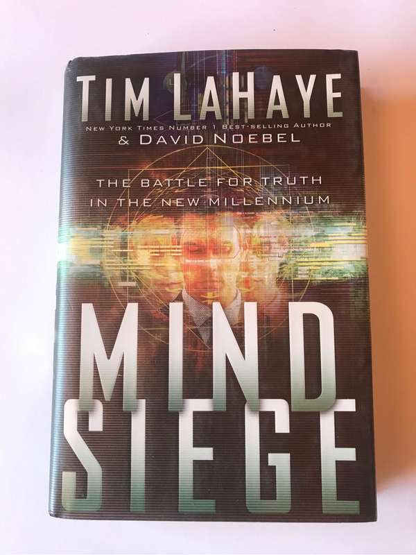 Mind Siege by David A. Noebel and Tim LaHaye