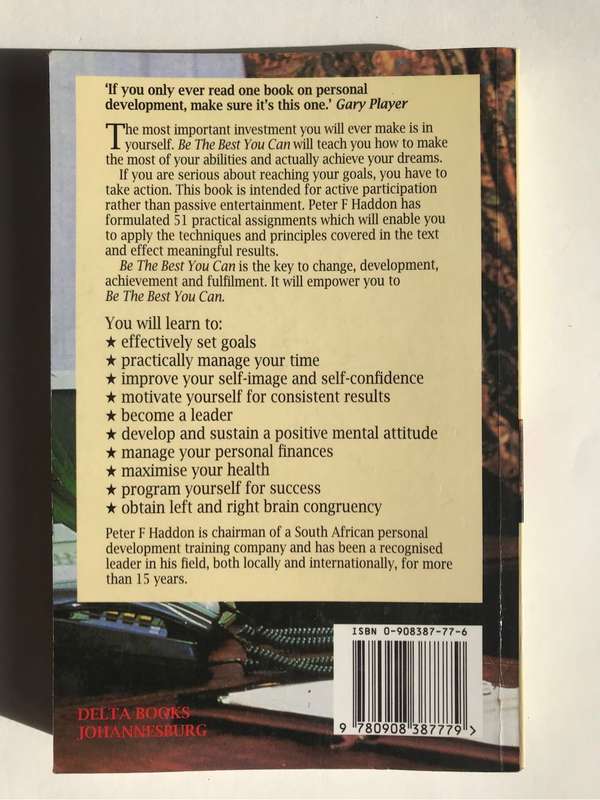 Be The Best You Can - Your key to business and personal success by Peter F. Haddon