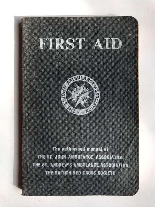 Vintage First Aid Book St John Ambulance Manual 1964