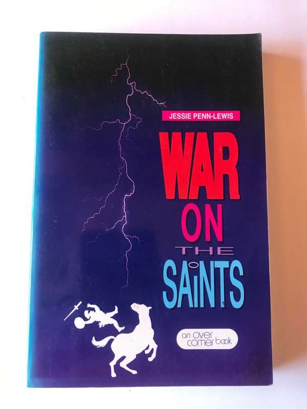 War on the Saints by Jessie Penn-Lewis
