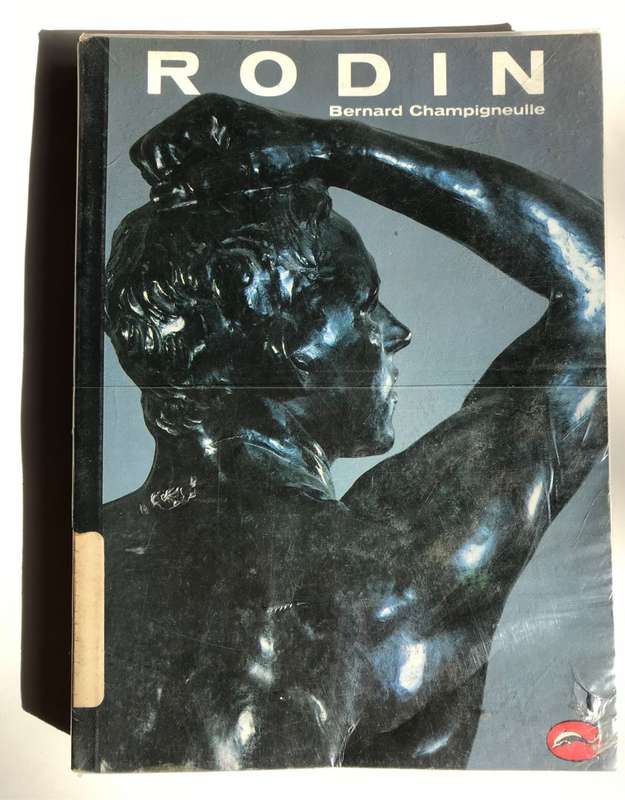 World of Art Series Rodin by Bernard Champigneulle