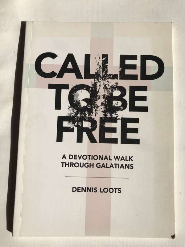 Called to be free by Dennis Loots