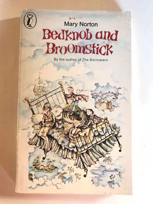 Bedknob and Broomstick by Mary Norton