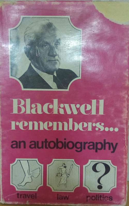 Blackwell remembers an autobiography