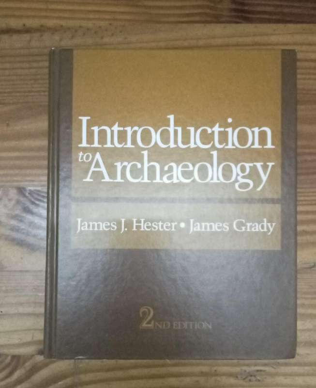 Introduction to Archaeology 2nd edition
