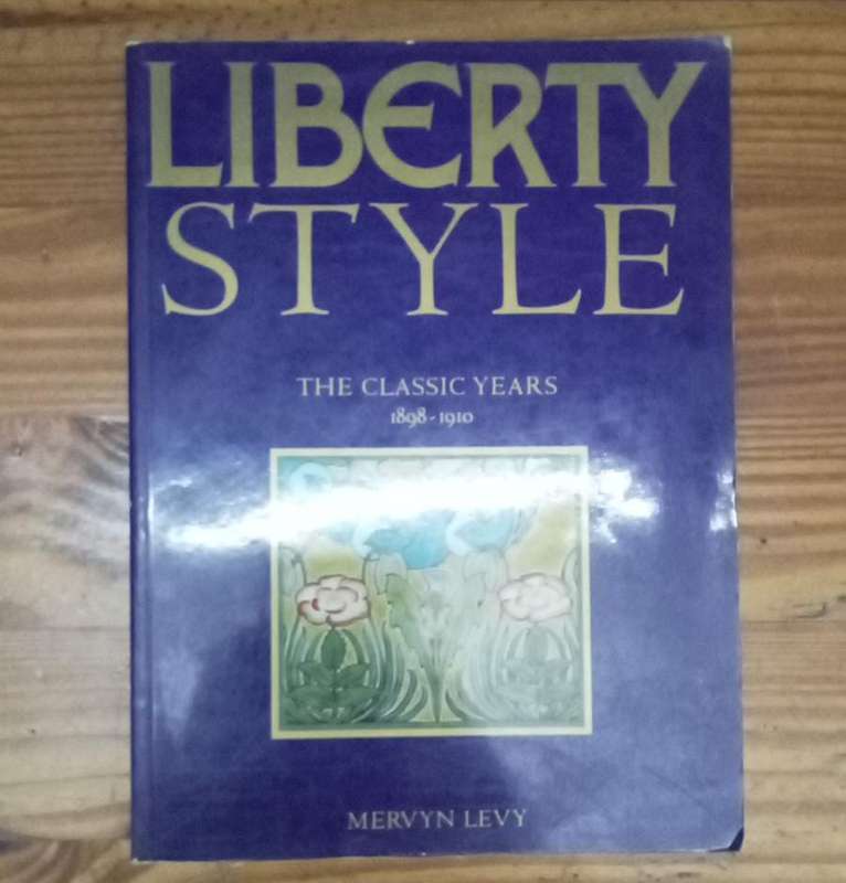Liberty style the classic years  1898-1910