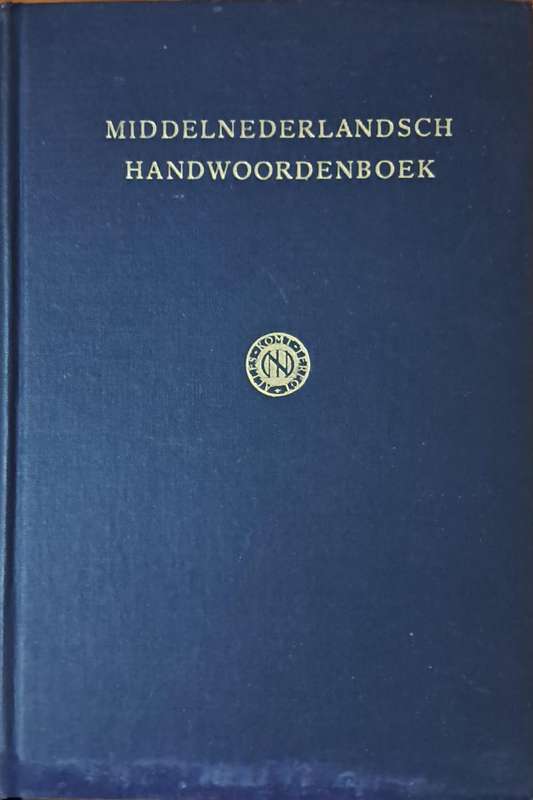 Middelnederlandsch handwoordenboek